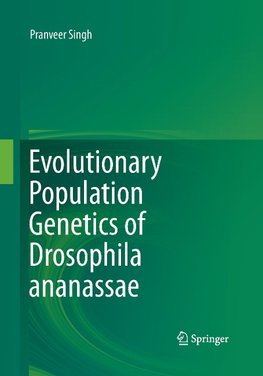 Evolutionary Population Genetics of Drosophila ananassae