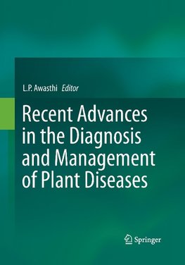 Recent Advances in the Diagnosis and Management of Plant Diseases