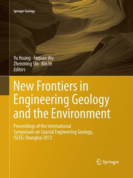 New Frontiers in Engineering Geology and the Environment