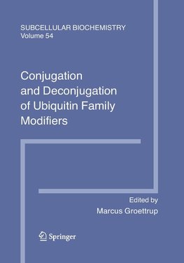 Conjugation and Deconjugation of Ubiquitin Family Modifiers