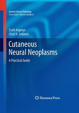 Cutaneous Neural Neoplasms