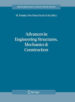 Advances in Engineering Structures, Mechanics & Construction