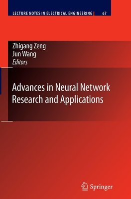 Advances in Neural Network Research and Applications