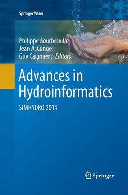 Advances in Hydroinformatics