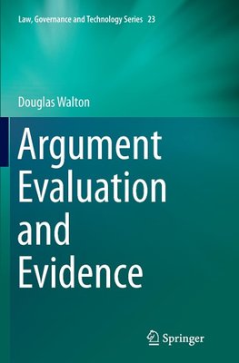 Argument Evaluation and Evidence