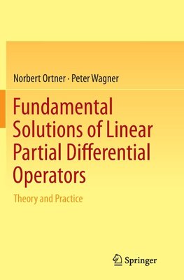 Fundamental Solutions of Linear Partial Differential Operators