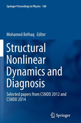 Structural Nonlinear Dynamics and Diagnosis