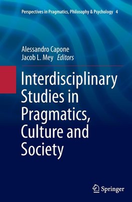 Interdisciplinary Studies in Pragmatics, Culture and Society