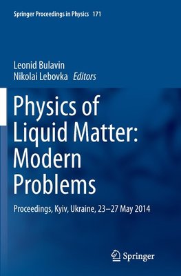 Physics of Liquid Matter: Modern Problems