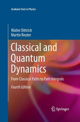 Classical and Quantum Dynamics