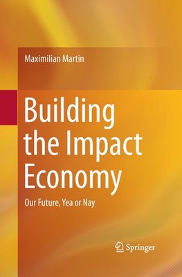 Building the Impact Economy