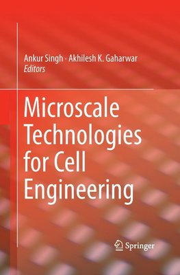 Microscale Technologies for Cell Engineering