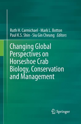 Changing Global Perspectives on Horseshoe Crab Biology, Conservation and Management