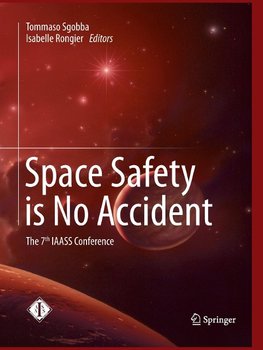 Space Safety is No Accident