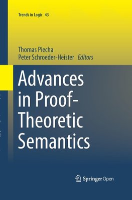 Advances in Proof-Theoretic Semantics