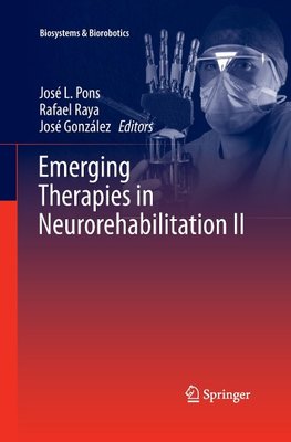 Emerging Therapies in Neurorehabilitation II