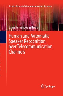 Human and Automatic Speaker Recognition over Telecommunication Channels