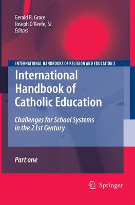 International Handbook of Catholic Education