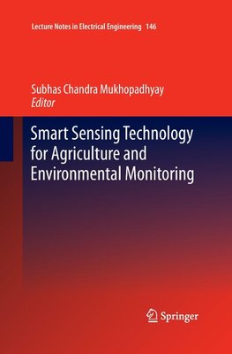 Smart Sensing Technology for Agriculture and Environmental Monitoring