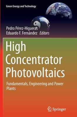 High Concentrator Photovoltaics