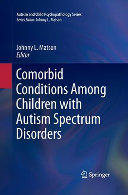 Comorbid Conditions Among Children with Autism Spectrum Disorders