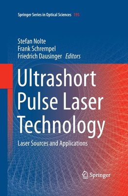 Ultrashort Pulse Laser Technology