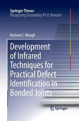 Development of Infrared Techniques for Practical Defect Identification in Bonded Joints