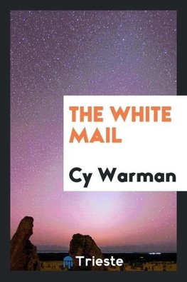 The White Mail