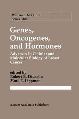 Genes, Oncogenes, and Hormones