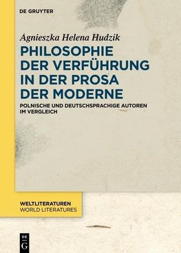 Hudzik, A: Philosophie der Verführung/Prosa Postmoderne