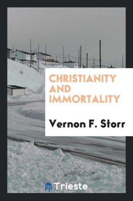 Christianity and immortality