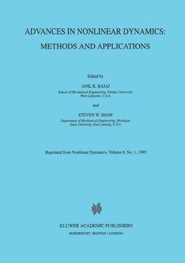 Advances in Nonlinear Dynamics: Methods and Applications