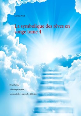 La symbolique des rêves en songe tome 4