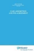 Case Absorption and WH-Agreement