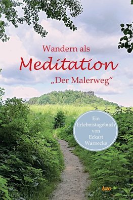 Wandern als Meditation