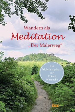 Wandern als Meditation