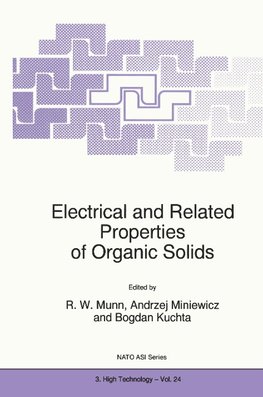 Electrical and Related Properties of Organic Solids