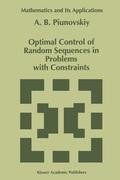 Optimal Control of Random Sequences in Problems with Constraints