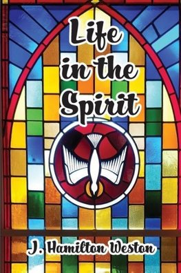 Life in the Spirit