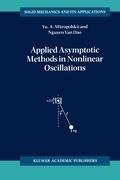 Applied Asymptotic Methods in Nonlinear Oscillations