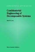 Combinatorial Engineering of Decomposable Systems