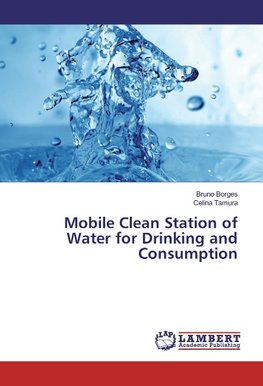 Mobile Clean Station of Water for Drinking and Consumption