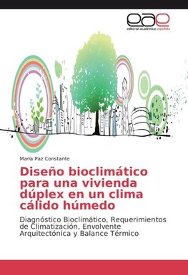 Diseño bioclimático para una vivienda dúplex en un clima cálido húmedo