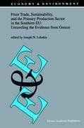 Freer Trade, Sustainability, and the Primary Production Sector in the Southern EU: Unraveling the Evidence from Greece