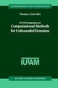 IUTAM Symposium on Computational Methods for Unbounded Domains