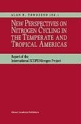 New Perspectives on Nitrogen Cycling in the Temperate and Tropical Americas