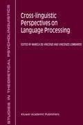 Cross-Linguistic Perspectives on Language Processing