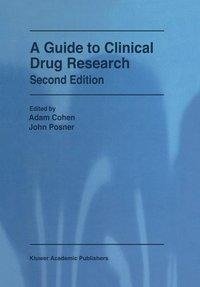 A Guide to Clinical Drug Research