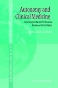 Autonomy and Clinical Medicine