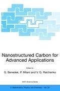 Nanostructured Carbon for Advanced Applications